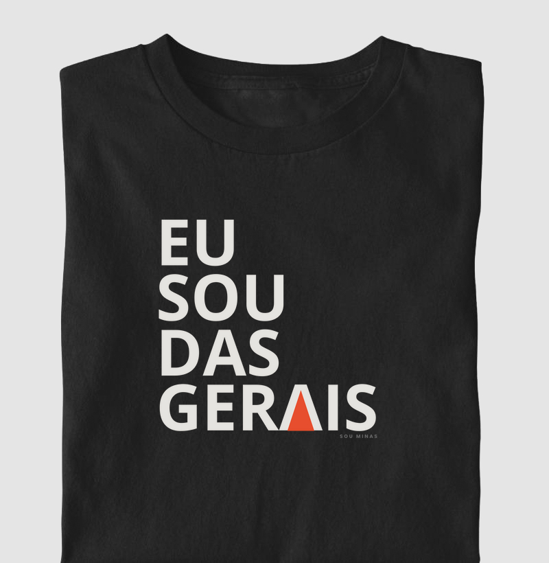 Camiseta Eu Sou das Gerais | Declaração de Identidade