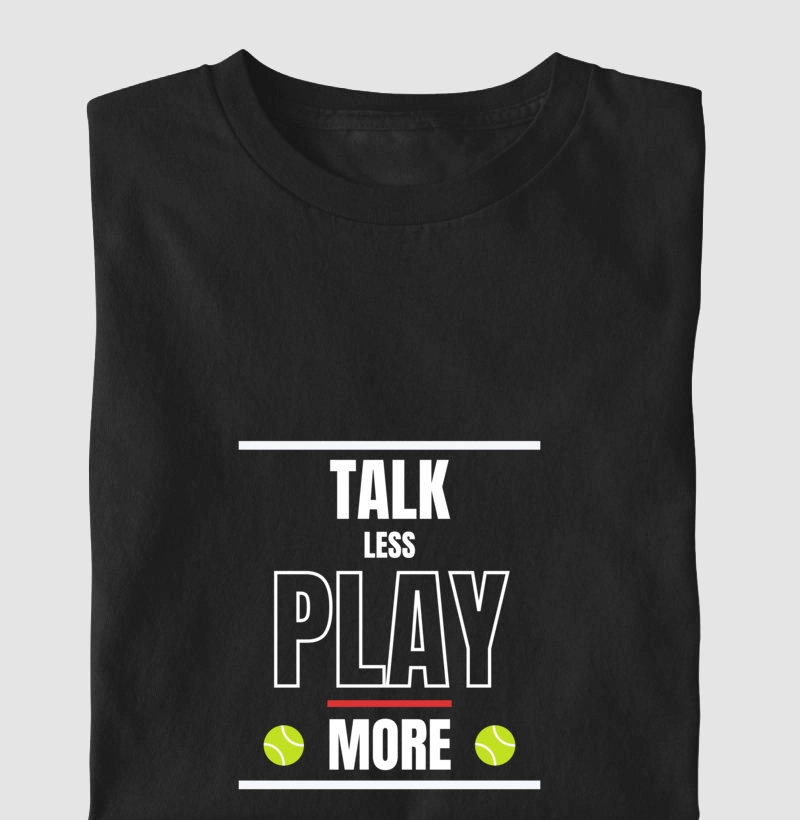 Talk Less play more