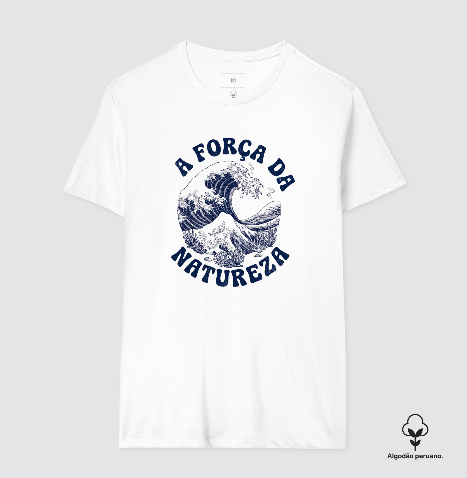 Camiseta Quebra da Onda (A Força da Natureza)