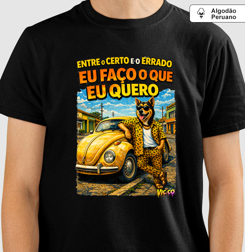 Entre o Certo e o Errado - Eu Faço o Que Eu Quero