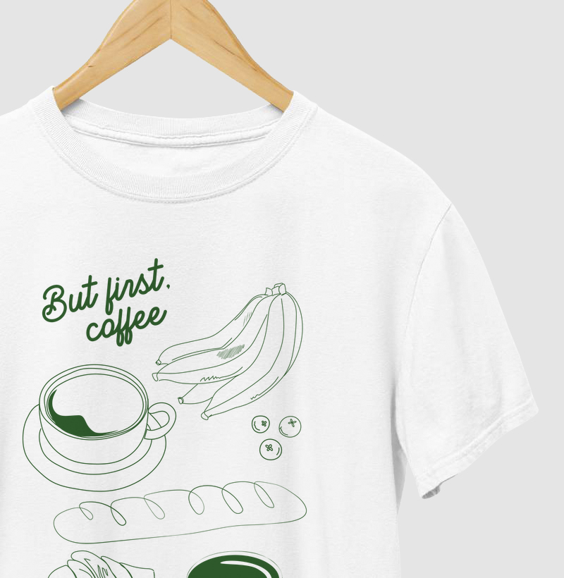 Camiseta But First Coffee Verde