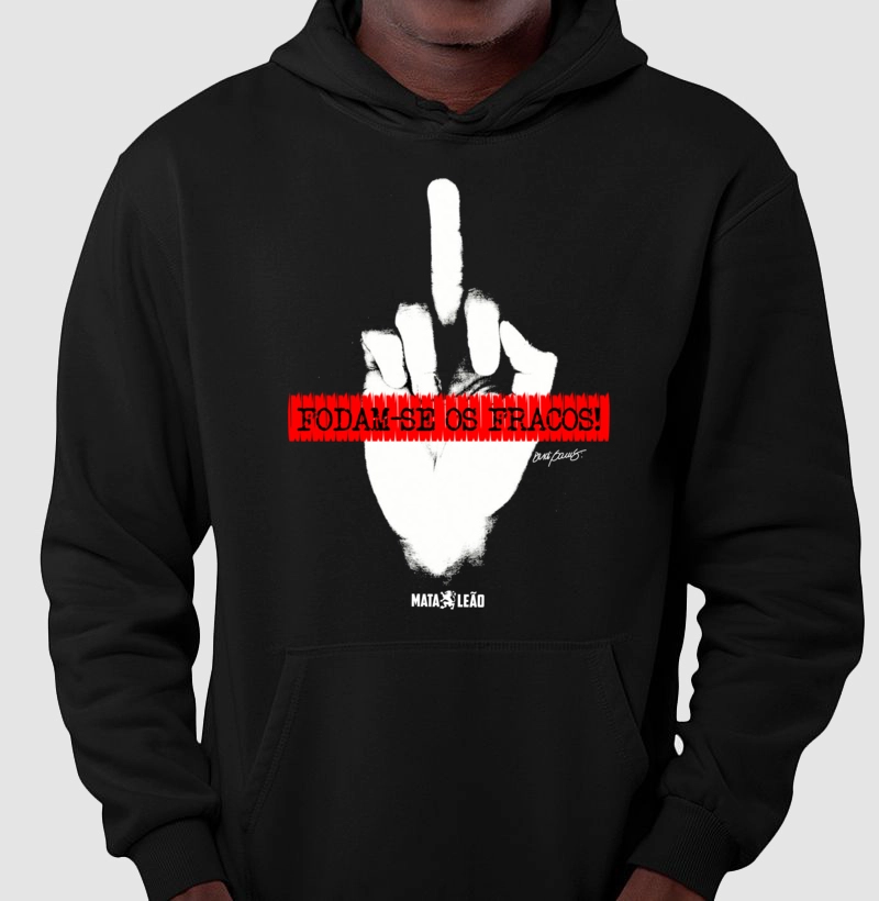 Moletom DG Fodam-se os fracos