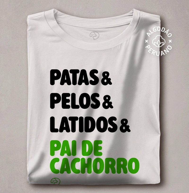 Patas & Pelos & Latidos & Pai de Cachorro