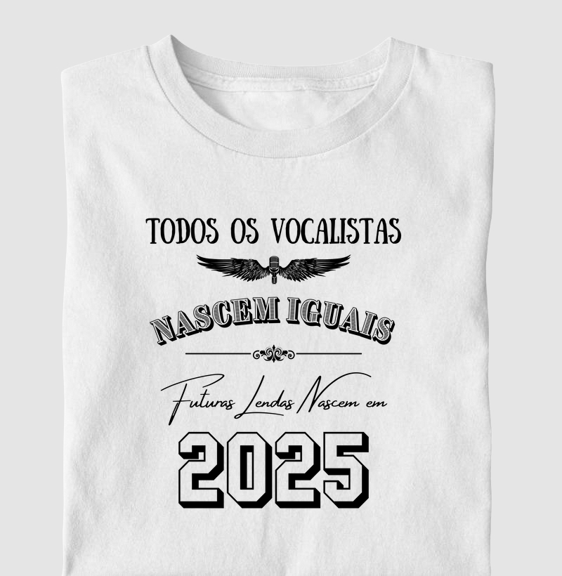 TODOS OS VOCALISTAS NASCEM IGUAIS FUTURAS LENDAS NASCEM EM 2025