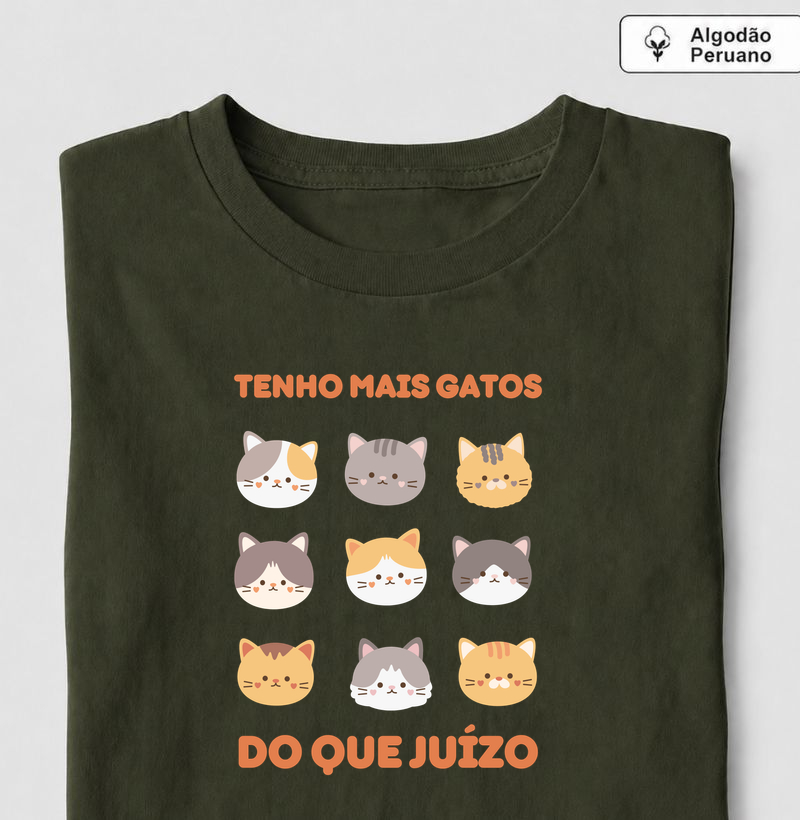Tenho mais gatos, do que juízo