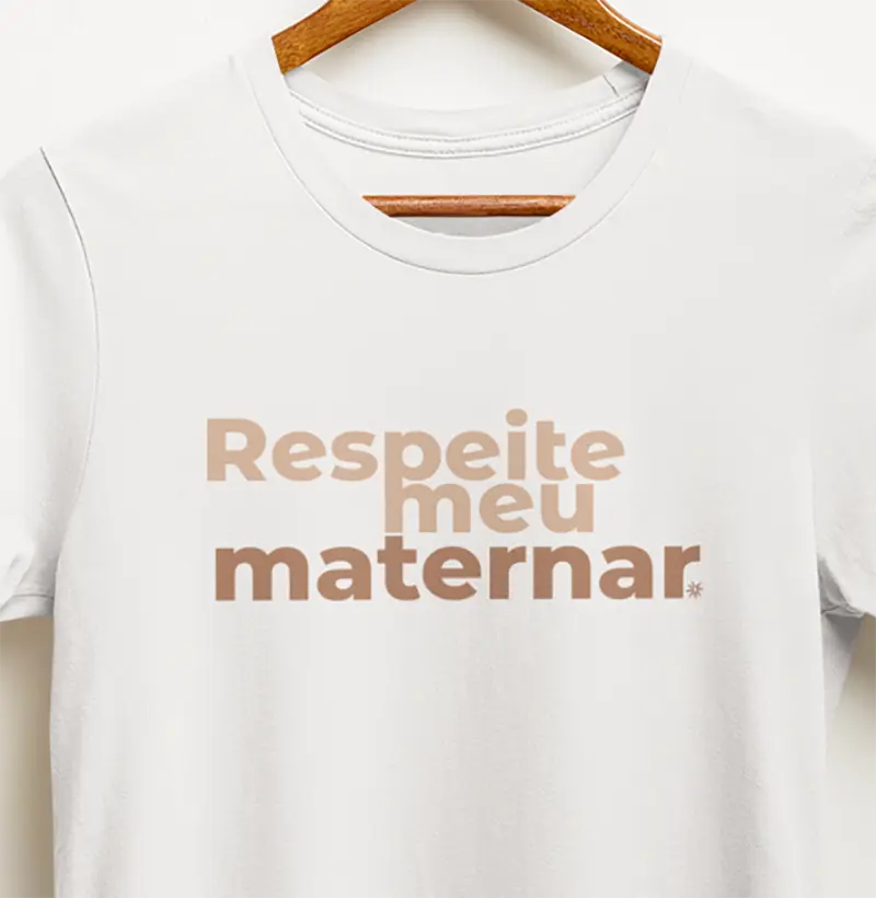 Respeite meu maternar