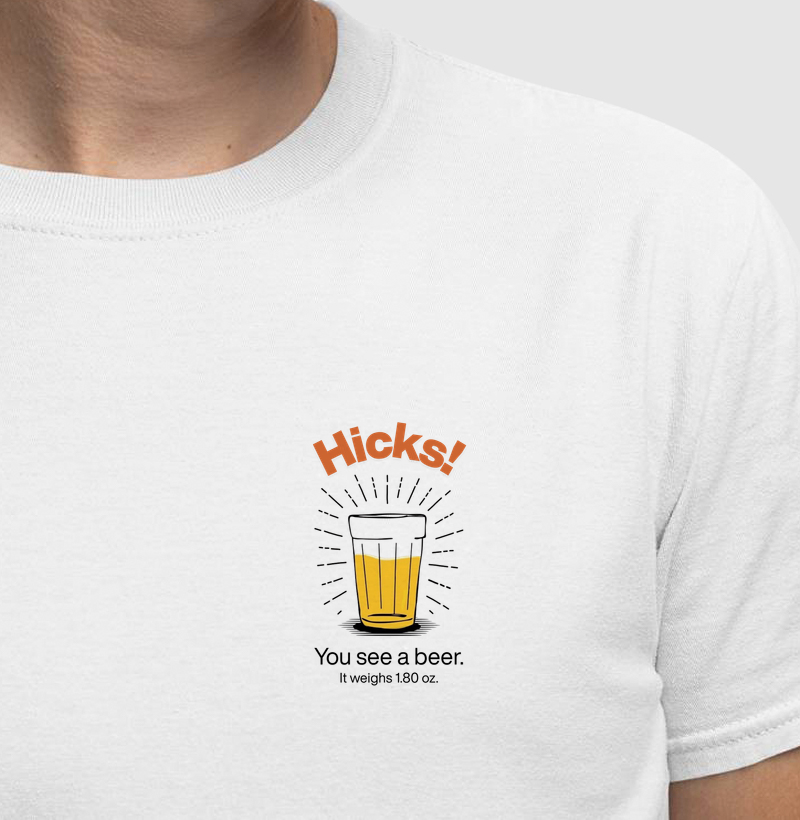Hicks! Beer