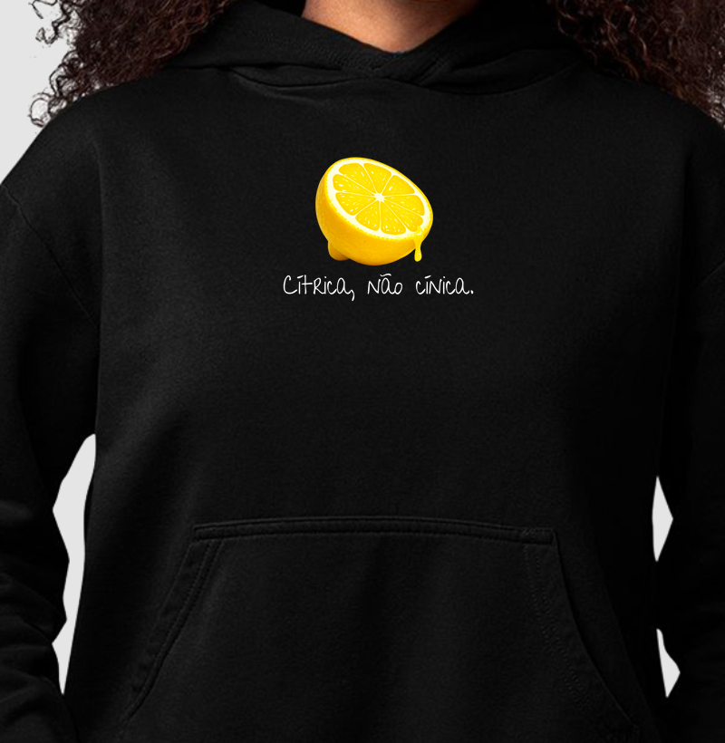 Cítrica, não cínica.