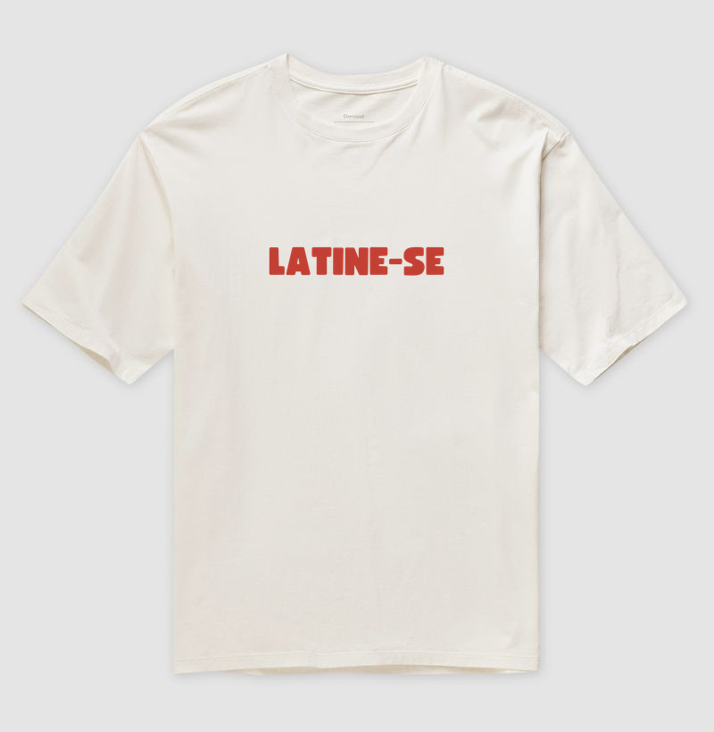 Camiseta Oversized LATINE-SE