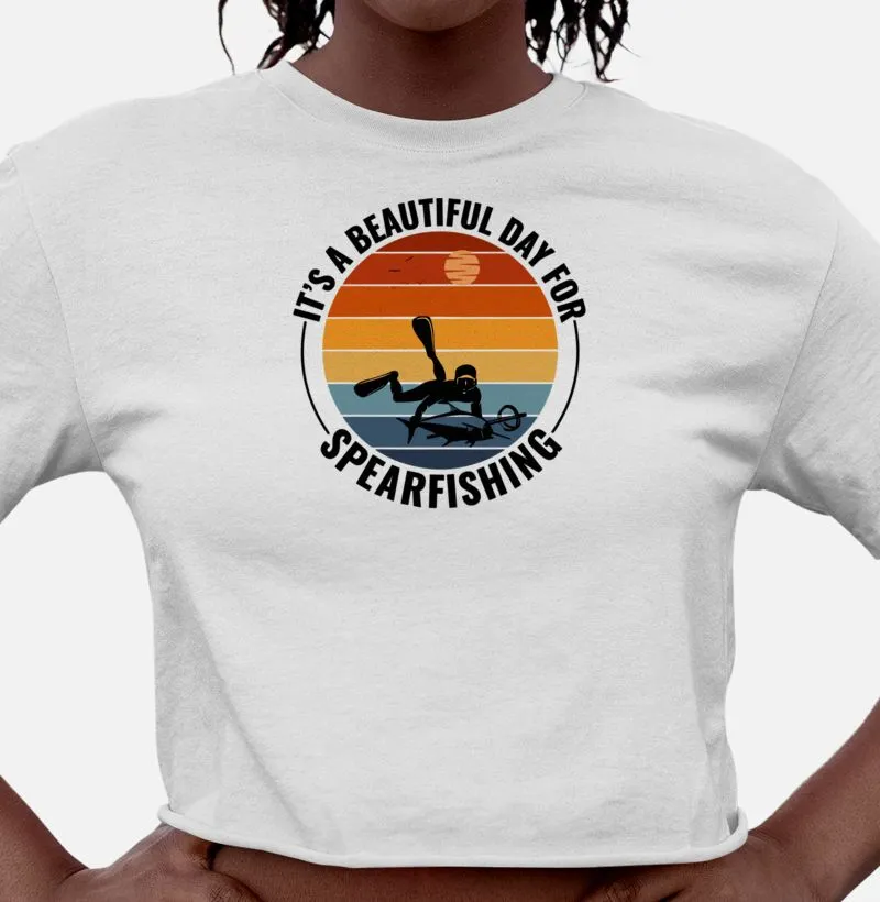 Camisa Cropped It´s a Beautiful Day For SpearFishing