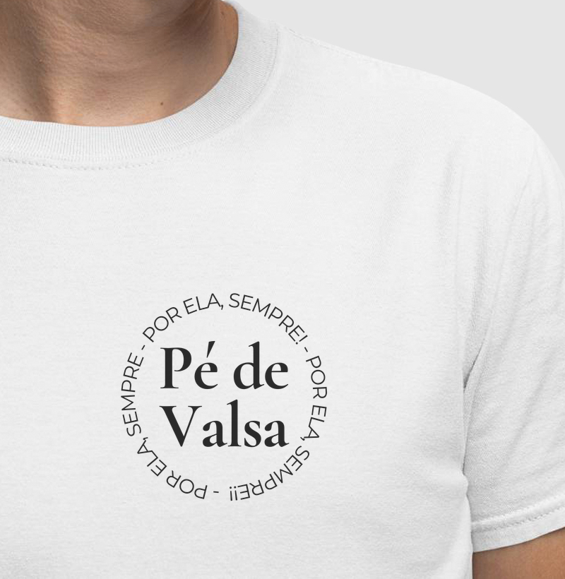 Pé de Valsa - por ela, sempre!