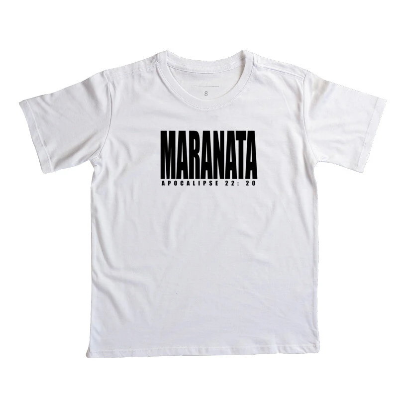 Camiseta Infantil Maranata - Apocalipse 22: 20