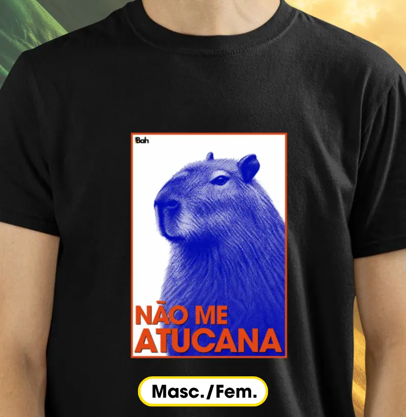 Não me atucana - Capivara