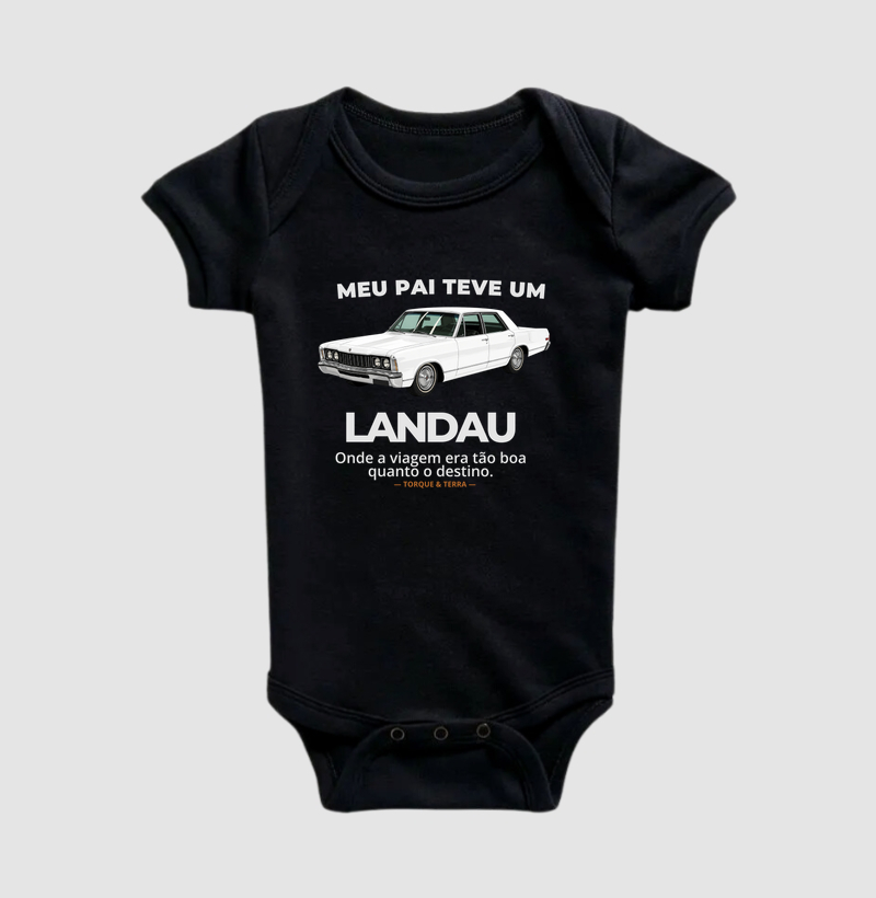 Meu pai teve um - LANDAU branco - Body Infantil