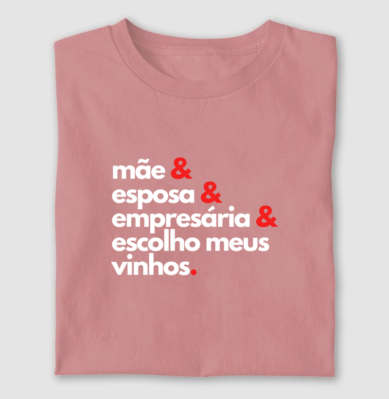 Mãe&esposa&empresária& escolhomeusvinhos.