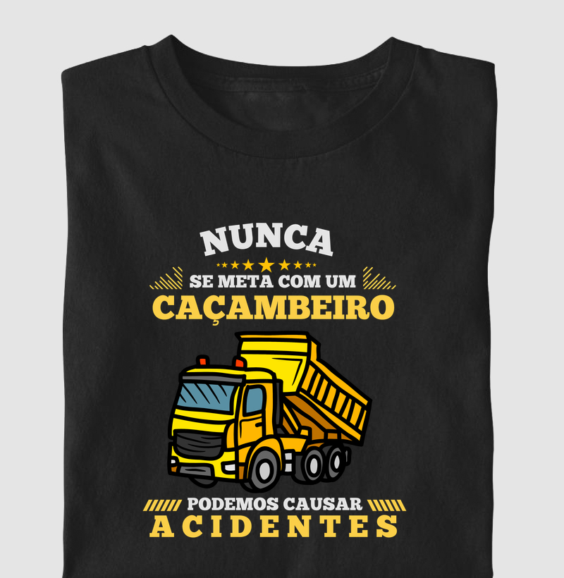 caminhão caçamba - nunca se meta