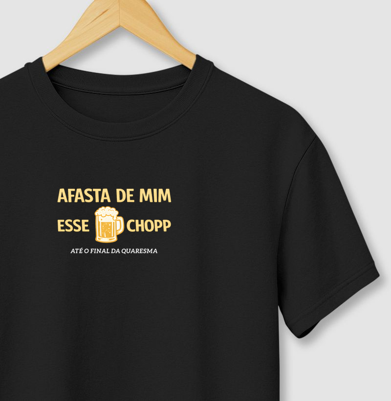 Afasta de mim esse Chopp