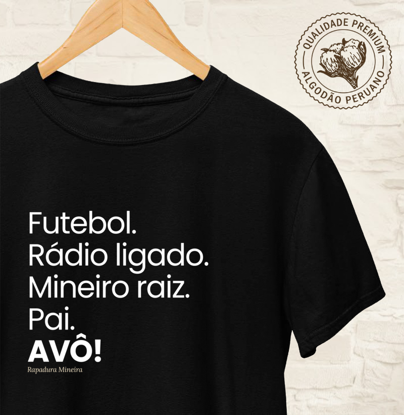 Futebol. Rádio ligado. Mineiro raiz. Pai. AVÔ!