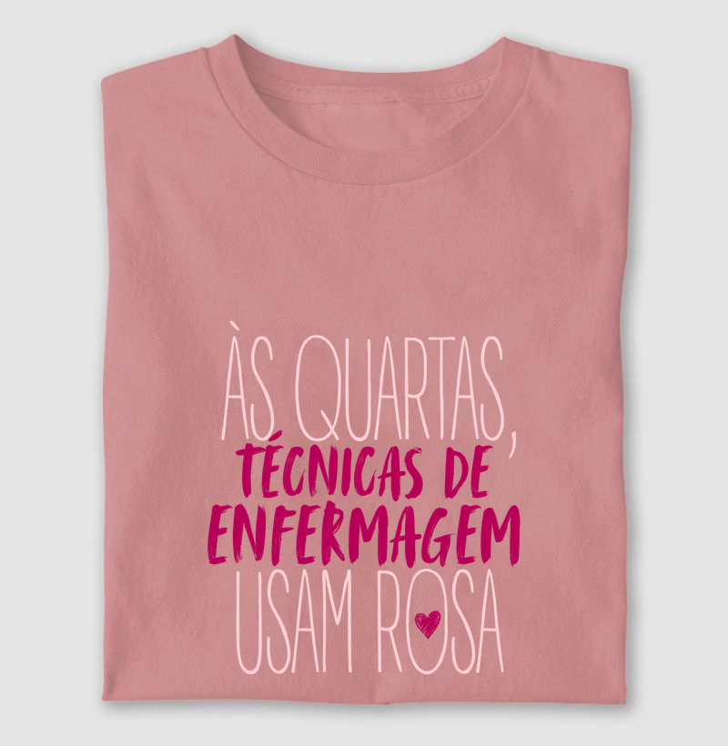 Às quartas, técnicas de enfermagem usam rosa