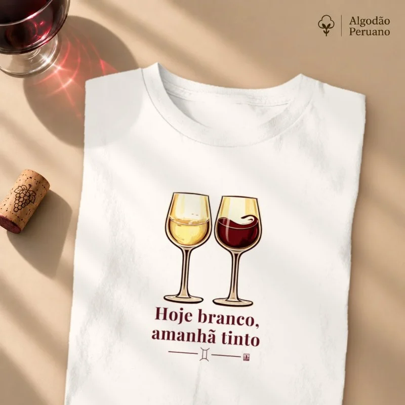 Camiseta Gêmeos - Hoje branco, amanhã tinto - Camiseta Algodão Peruano
