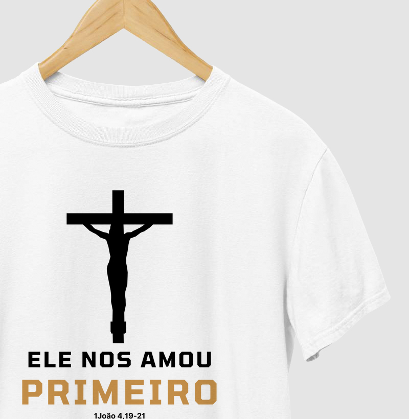 Ele nos amou primeiro