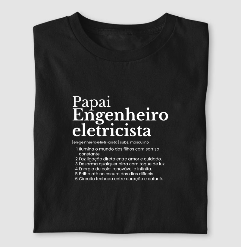 Papai Engenheiro Eletricista - definição