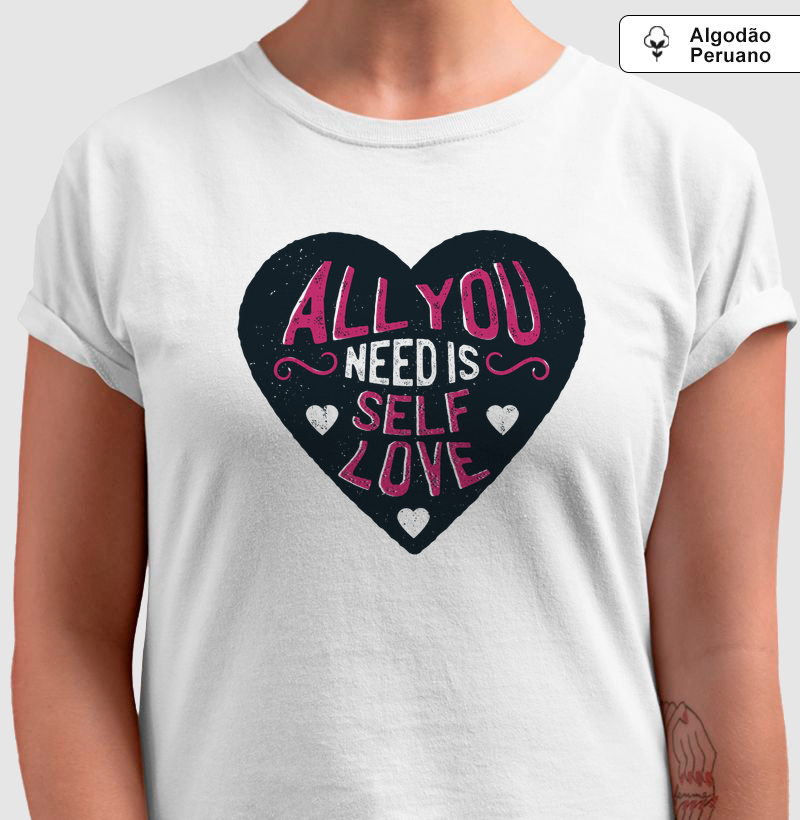 all you need is self love
