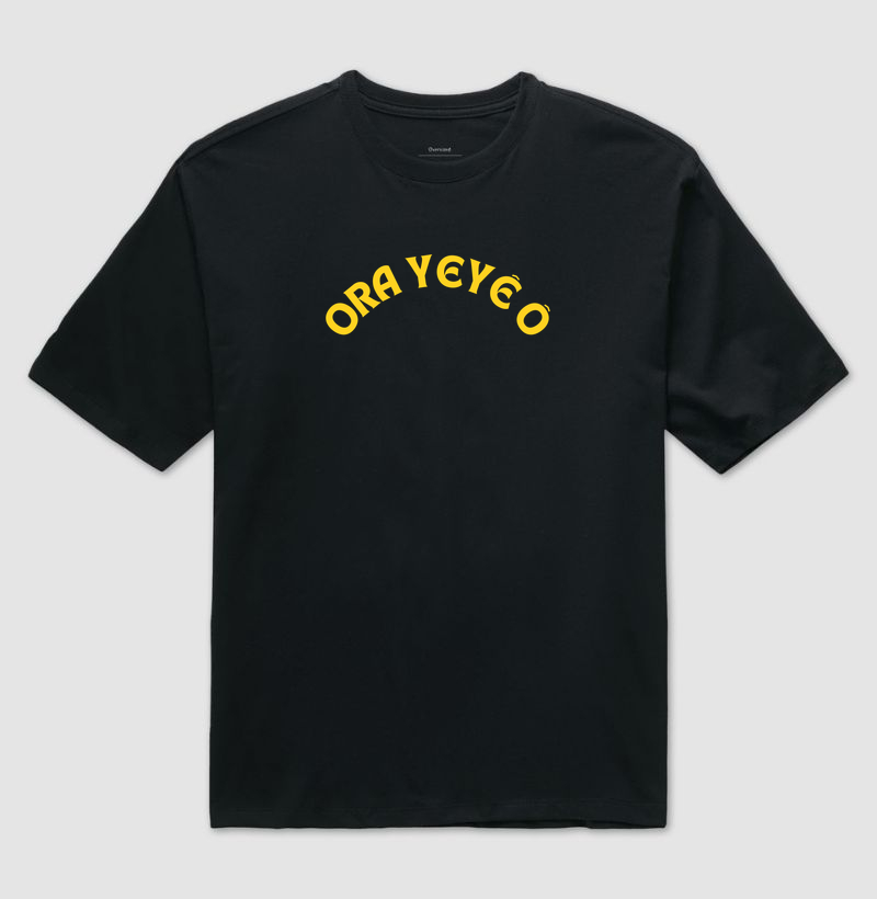 Ora yeyê ô