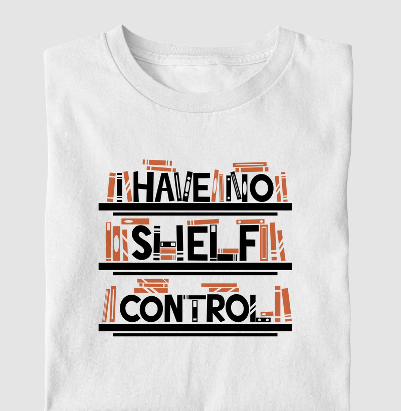 I Have no Shelf Control