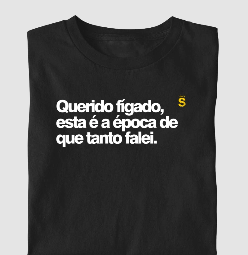 Querido fígado esta é época de que tanto falei