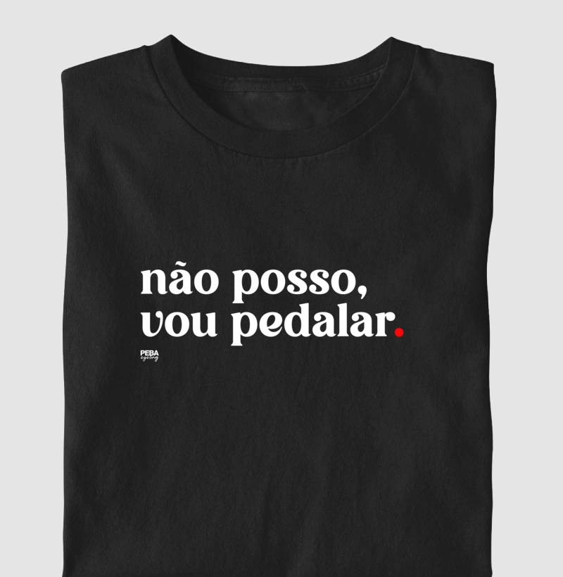 Não posso, vou pedalar