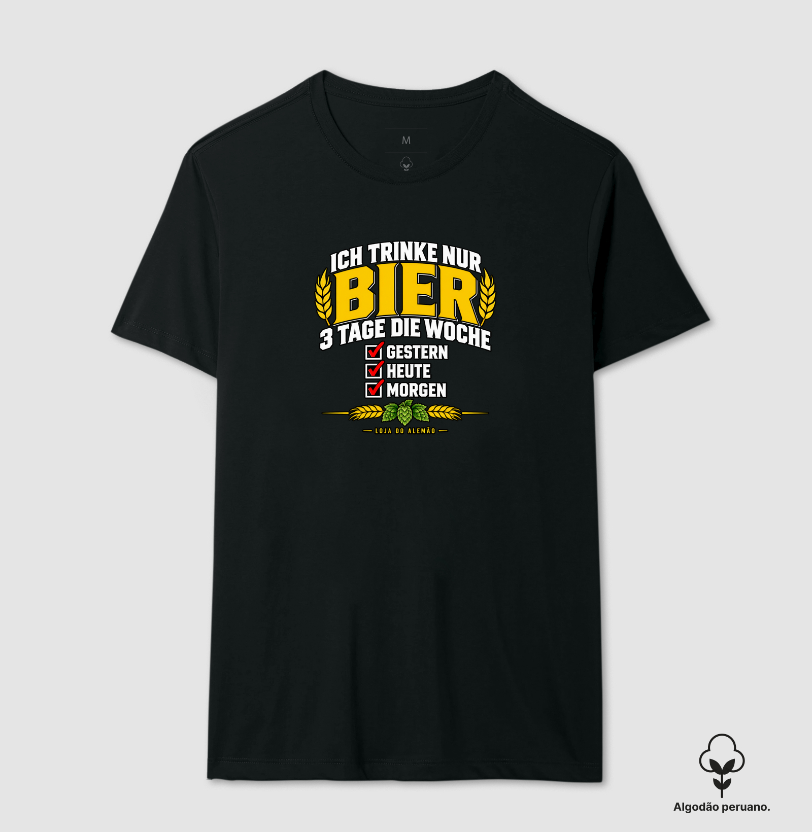 Ich Trinke Nur Bier - Camiseta Algodão Peruano