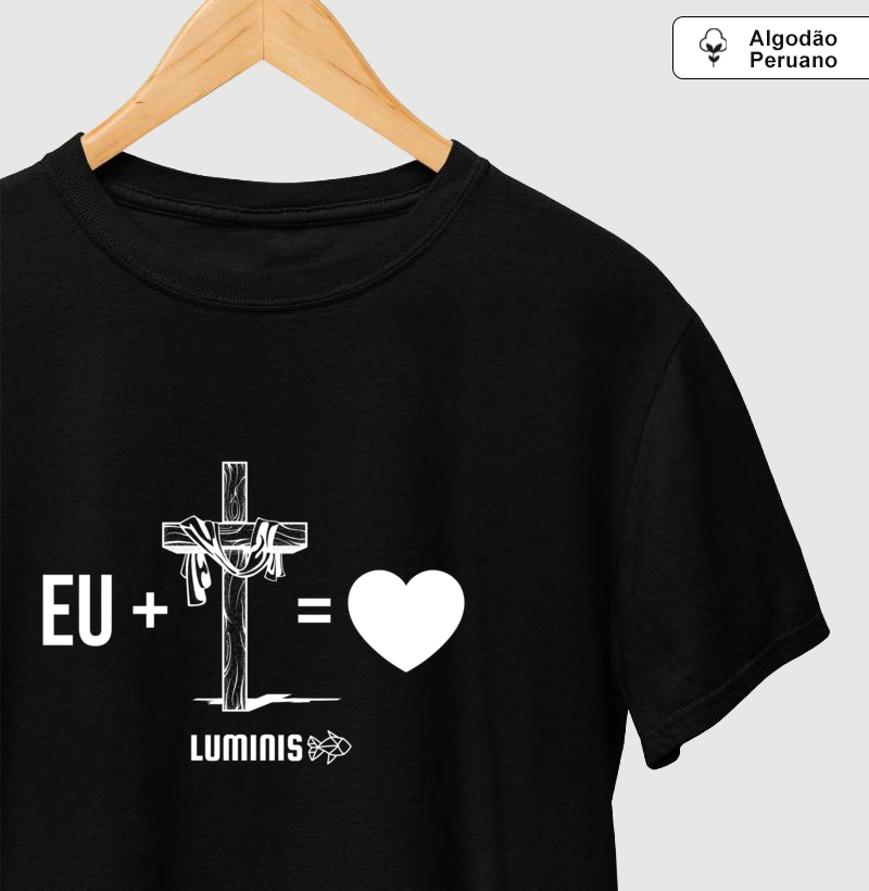 Camiseta Eu + Cristo = Amor (Algodão Peruano)