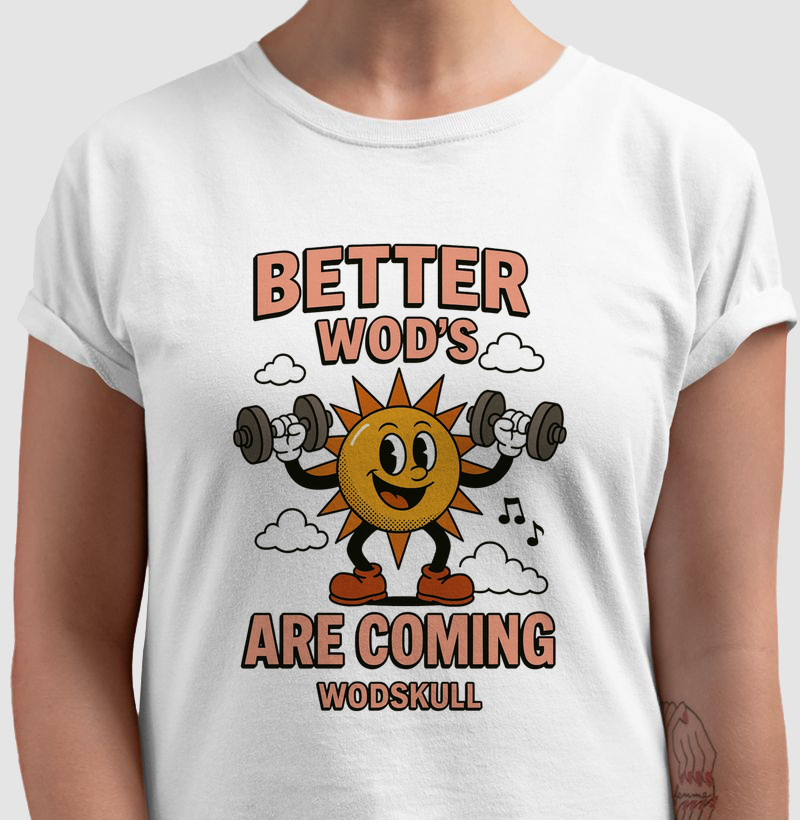 Camiseta Wodskull Better Wod´s