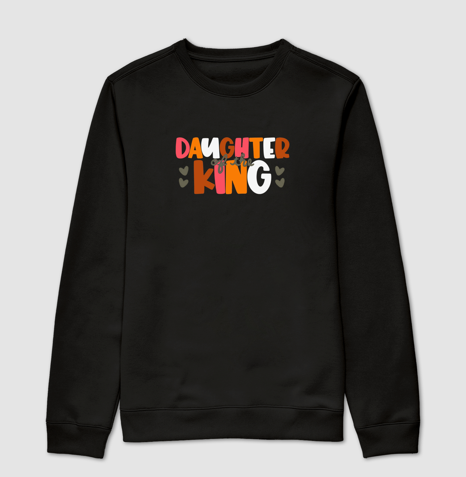 Daughter of the King - Suéter Moletom