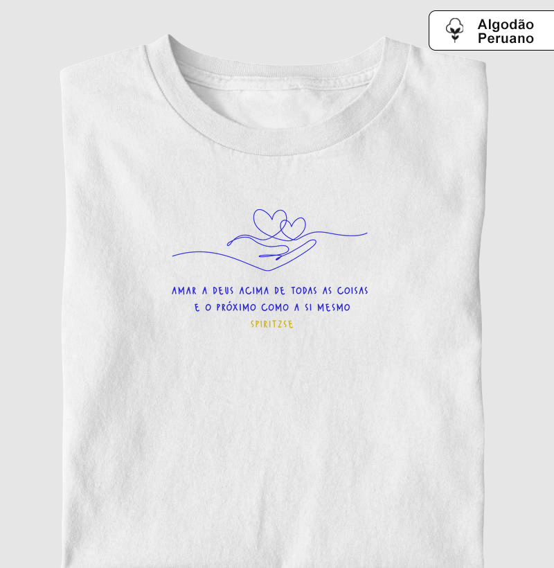 Amar a Deus e o próximo