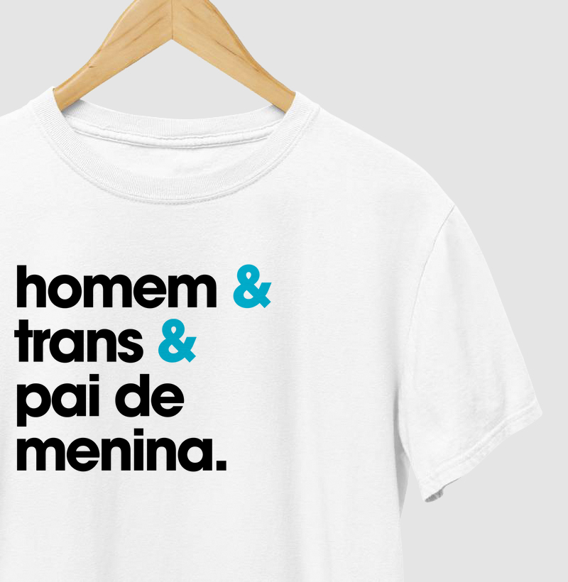 Homem & Trans & Pai de Menina