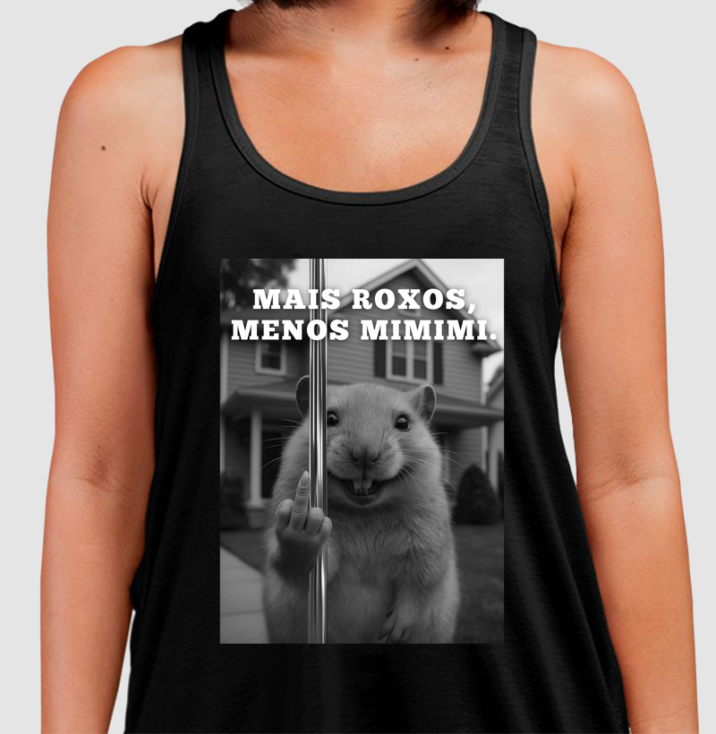 MAIS ROXOS, MENOS MIMIMI.