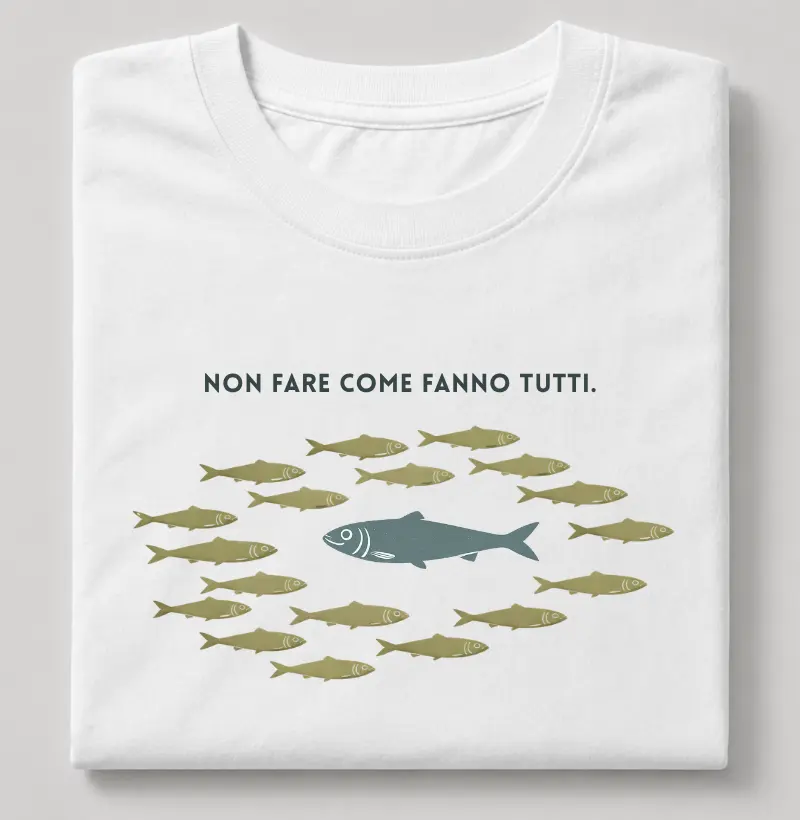 Non fare come fanno tutti.