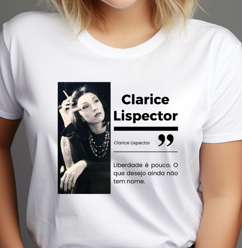 Clarice "Liberdade é pouco."