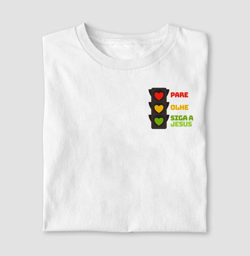 Pare, olhe e siga Jesus