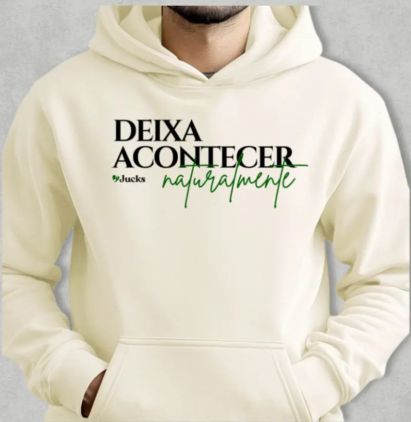 Deixa acontecer naturalmente