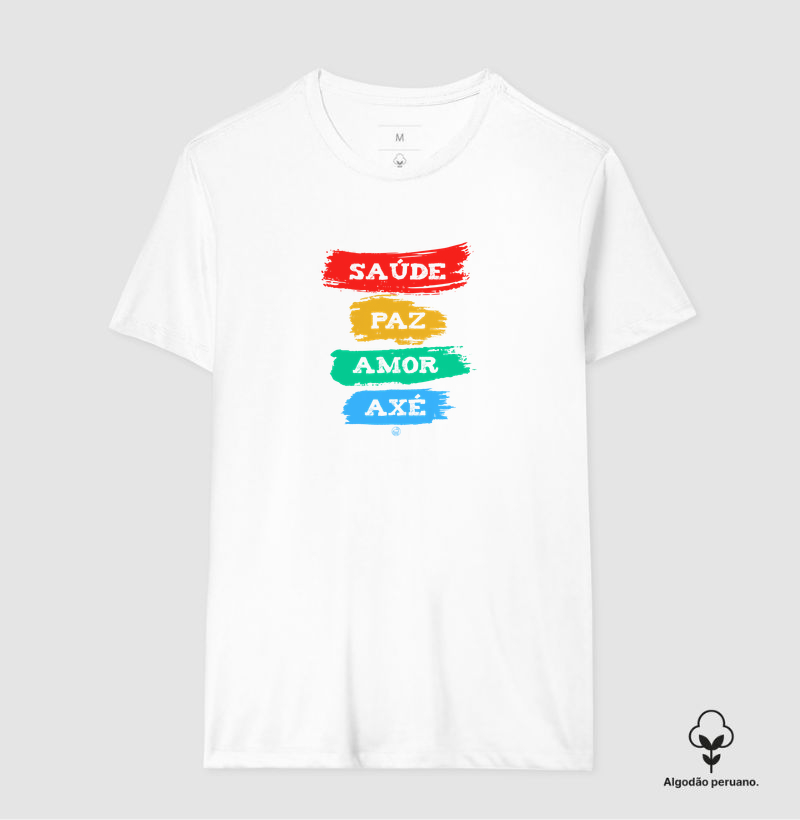 Saúde, paz, amor e axé