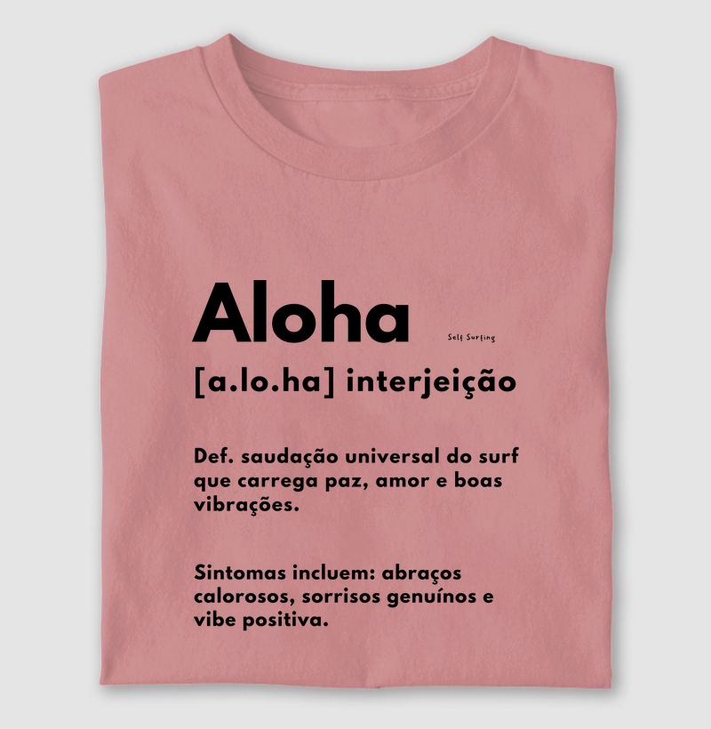 ALOHA DEFINITION | Confecção Reserva 🦜