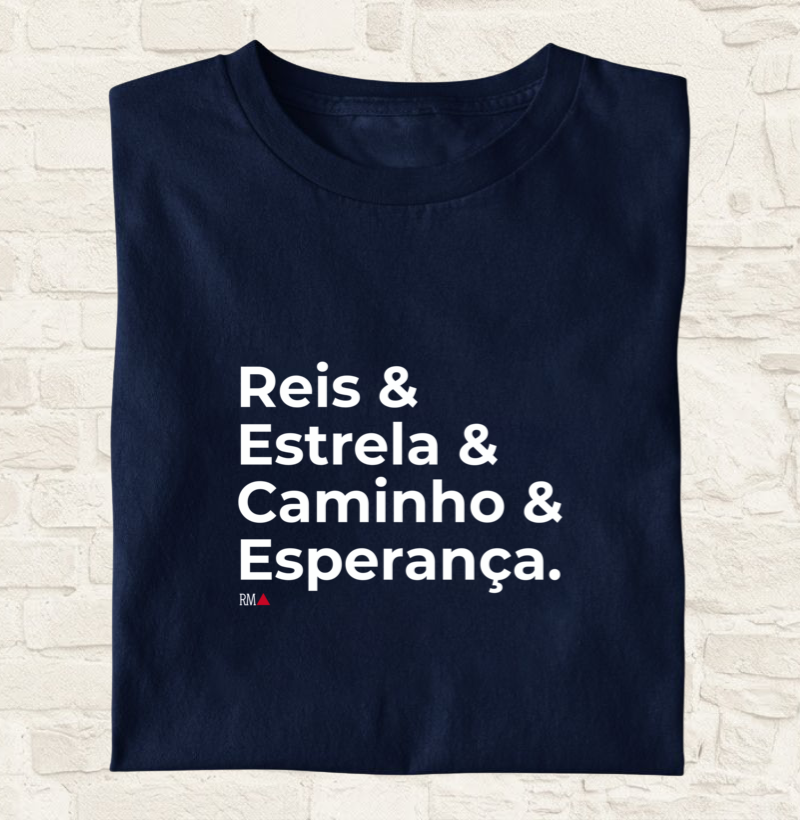 Reis & Estrela & Caminho & Esperança.