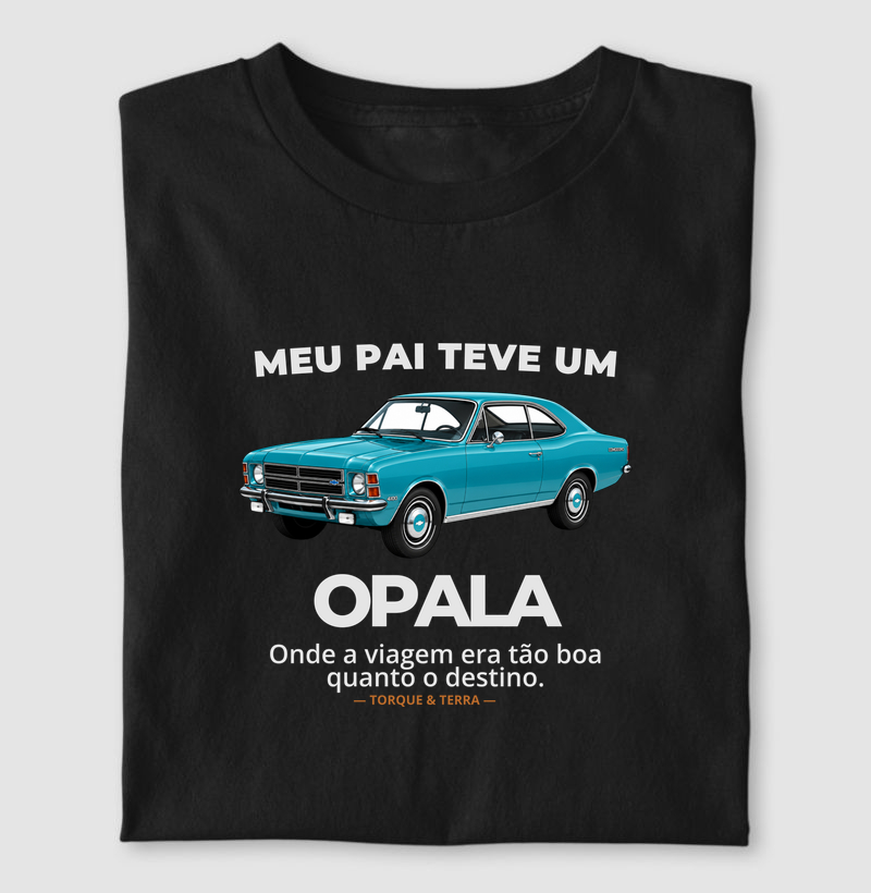 Meu pai teve um - OPALA - azul claro