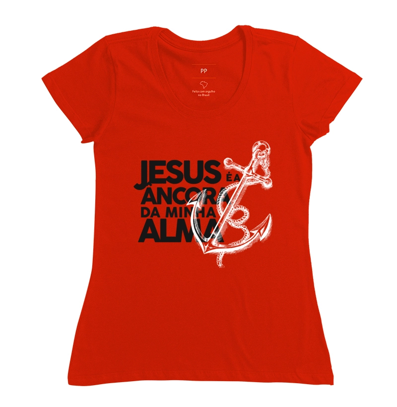 Jesus é a âncora da minha alma camiseta qualidade reserva