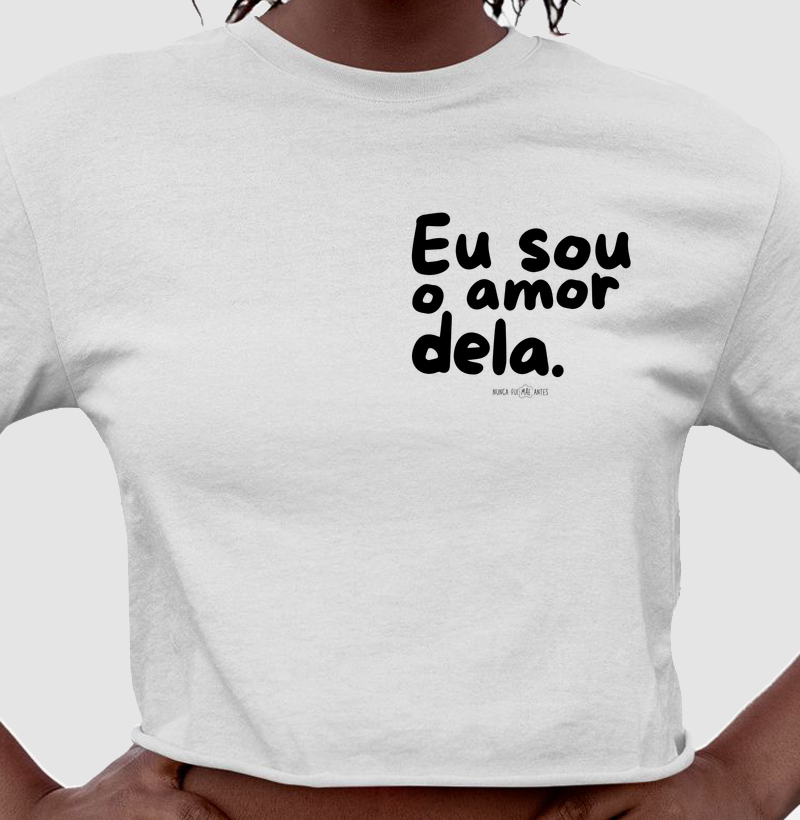 Eu Sou O Amor Dela