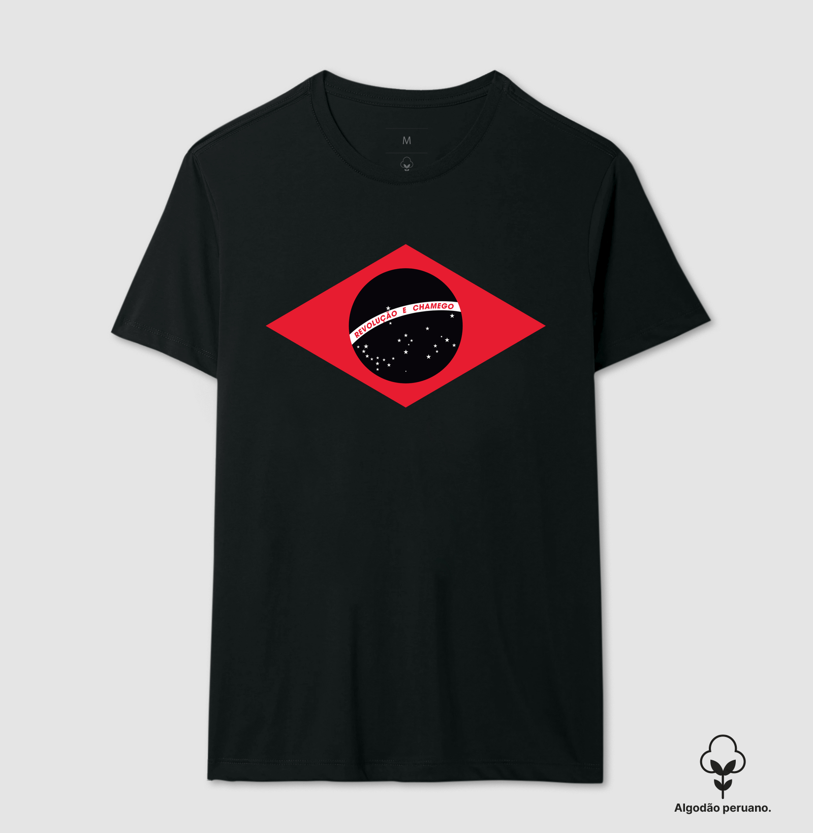 Revolução e Chamego - Camiseta Algodão Peruano