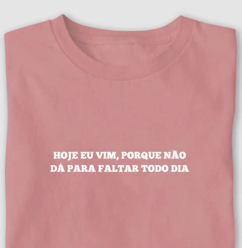 Não pode faltar todo dia